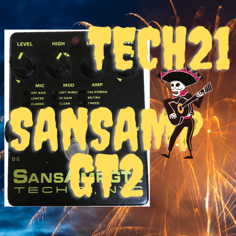 TECH21 SANSAMP GT2の特徴と使い方【歪み系エフェクター