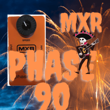 MXR Phase90の特徴と使い方【初心者にも使いやすいフェイザー】